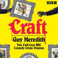 Craft - Guy Meredith - audiobook