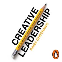 Creative Leadership - Rama Gheerawo - audiobook