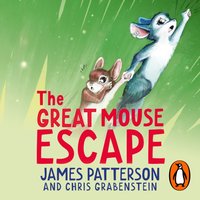 Great Mouse Escape - James Patterson - audiobook