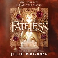 Fateless - Julie Kagawa - audiobook