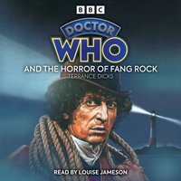 Doctor Who and the Horror of Fang Rock - Terrance Dicks - audiobook