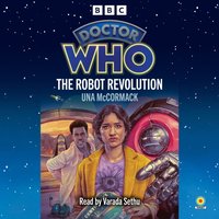 Doctor Who: The Robot Revolution - Varada Sethu - audiobook