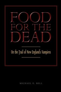 Food for the Dead [DRM] - Michael E. Bell - ebook