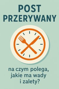 Post przerywany. Na czym polega, jakie ma wady i zalety? - Opracowanie Zbiorowe - ebook