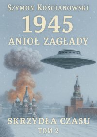 1945 - Szymon Kościanowski - ebook