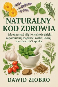 Naturalny Kod Zdrowia - Dawid Ziobro - ebook