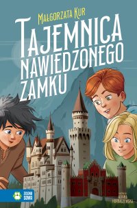 Tajemnica nawiedzonego zamku - Małgorzata Kur - ebook