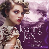 Kolor zemsty - Joanna Jax - audiobook