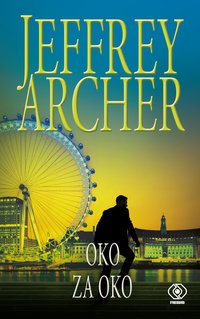 Oko za oko - Jeffrey Archer - ebook