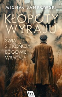 Kłopoty Wyraju - Michał Jankowski - ebook