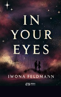 In your eyes - Iwona Feldmann - ebook