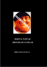 "Facebook and..." - Jerzy K. Pawlak - ebook