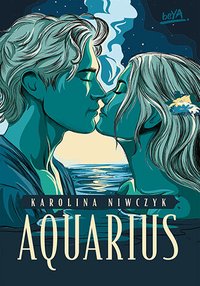 Aquarius - Karolina Niwczyk - ebook