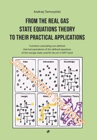 From the real gas state equations theory yo their practical applications - Andrzej Tomczyński - ebook