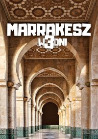 Marrakesz w 3 dni - Jakub Strzelecki - ebook