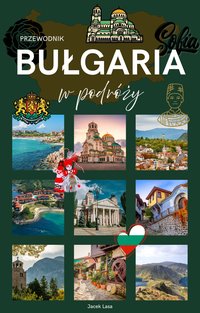 Bułgaria w podróży - Jacek Lasa - ebook