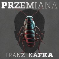 Przemiana - Franz Kafka - audiobook