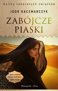 Zabójcze piaski - Igor Kaczmarczyk - ebook