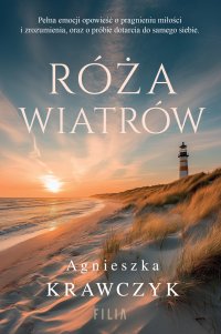 Róża wiatrów - Agnieszka Krawczyk - ebook