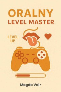 Oralny level master - Magda Vair - ebook