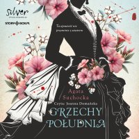 Grzechy Południa - Agata Suchocka - audiobook