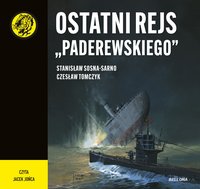 Ostatni rejs "Paderewskiego" - Stanisław Sosna-Sarno - audiobook