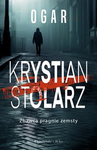 Ogar - Krystian Stolarz - ebook
