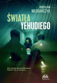 Światła Yehudiego - Jarosław Włodarczyk - ebook