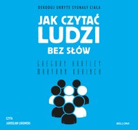 Jak czytać ludzi bez słów - Maryann Karinch - audiobook
