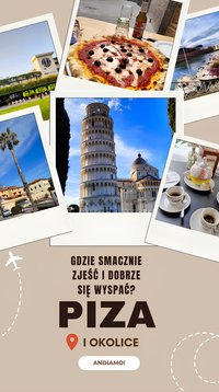 Piza i okolice - Gdzie smacznie zjeść i dobrze się wyspać? - Anna Zegarska-Magiera - ebook