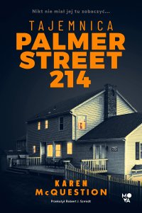 Tajemnica Palmer Street 214 - Karen McQuestion - ebook