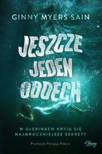 Jeszcze jeden oddech - Ginny Myers Sain - ebook