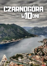 Czarnogóra w 10 dni - Jakub Strzelecki - ebook