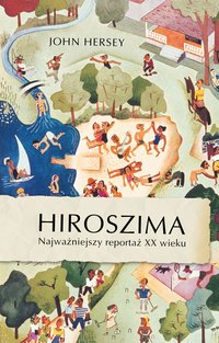 Hiroszima - John Hersey - ebook