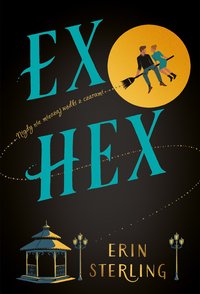 Ex Hex - Erin Sterling - ebook