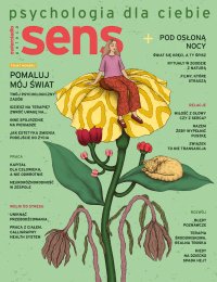 Sens. Psychologia dla ciebie - Opracowanie zbiorowe - eprasa