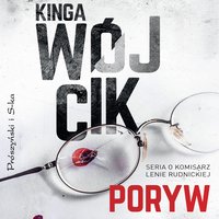 Poryw - Kinga Wójcik - audiobook