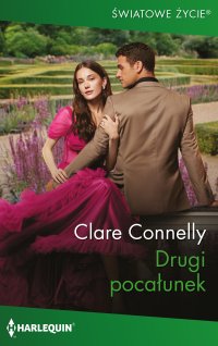 Drugi pocałunek - Clare Connelly - ebook