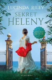 Sekret Heleny - Lucinda Riley - ebook