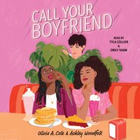 Call Your Boyfriend - Olivia A. Cole - audiobook