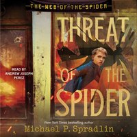 Threat of the Spider - Michael P. Spradlin - audiobook