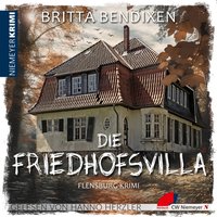 Die Friedhofsvilla - Britta Bendixen - audiobook