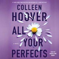 All Your Perfects - Colleen Hoover - audiobook