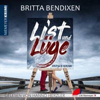 List und Lüge - Britta Bendixen - audiobook