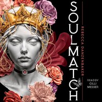 Soulmatch - Rebecca Danzenbaker - audiobook