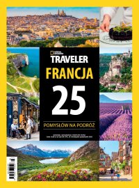 National Geographic Traveler Extra 3/2025 - Opracowanie zbiorowe - eprasa