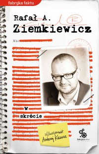 W skrócie - Rafał A. Ziemkiewicz - ebook