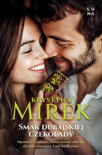 Smak dubajskiej czekolady - Krystyna Mirek - ebook