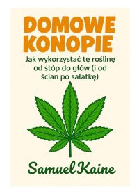 Domowe Konopie - Samuel Kaine - ebook