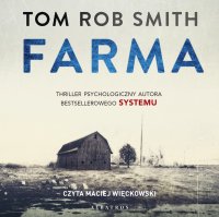 Farma - Tom Rob Smith - audiobook